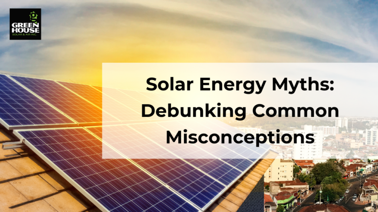 Solar Energy Myths: Debunking Common Misconceptions